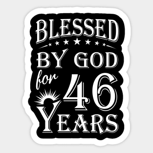 Blessed By God For 46 Years Christian Sticker